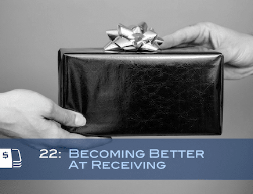 22: Becoming Better at Receiving